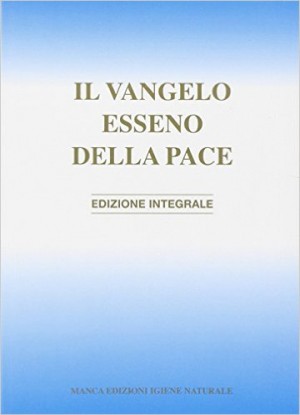Il vangelo esseno della Pace